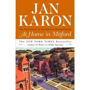 At Home in Mitford -- Jan Karon